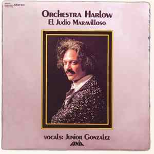 Download Orchestra Harlow - El Judio Maravilloso