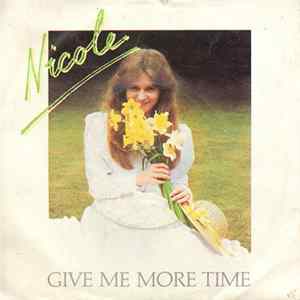 Download Nicole - Give Me More Time