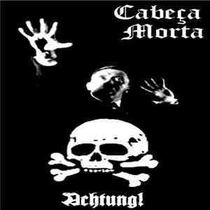 Download Cabeça Morta - Achtung!