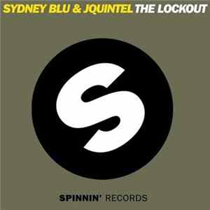 Download Sydney Blu & Jquintel - The Lockout
