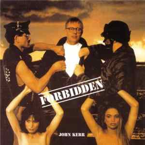 Download John Kerr - Forbidden