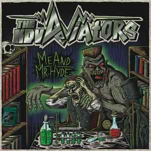Download The KDV Deviators - Me And Mr. Hyde