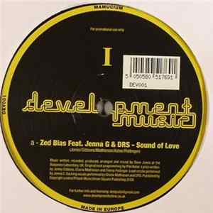 Download Zed Bias Feat. Jenna G & DRS - Sound Of Love / Let Me Change Your Mind