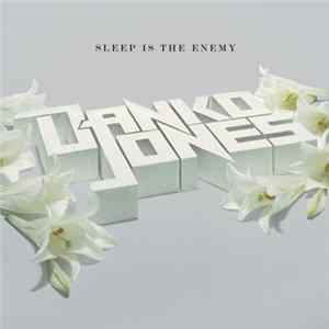 Download Danko Jones - Sleep Is The Enemy