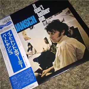 Download Bert Jansch - It Don't Bother Me