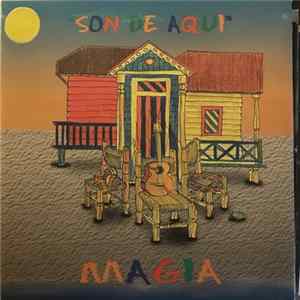 Download Son De Aquí - Magia