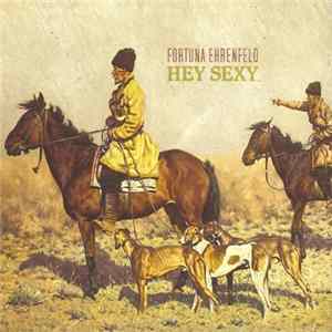 Download Fortuna Ehrenfeld - Hey Sexy