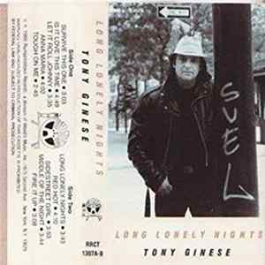 Download Tony Ginese - Long Lonely Nights