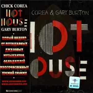 Download Chick Corea & Gary Burton - Hot House