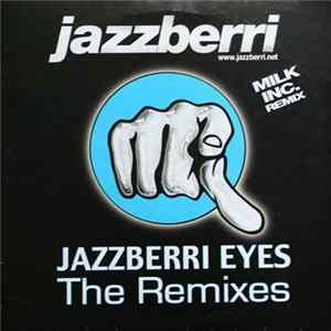 Download Jazzberri - Jazzberri Eyes (The Remixes)