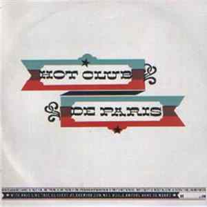 Download Hot Club De Paris - With Days Like This As Cheap As Chewing Gum, Why Would Anyone Want To Work?