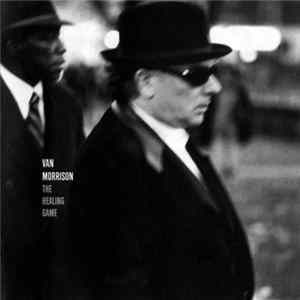 Download Van Morrison - The Healing Game