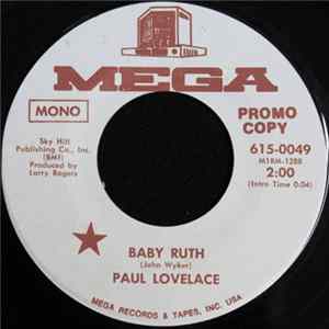Download Paul Lovelace - Baby Ruth / Sometimes I like To Be Alone