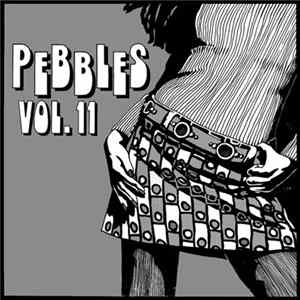Download Various - Pebbles Vol. 11