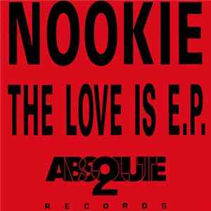 Download Nookie - The Love Is E.P.