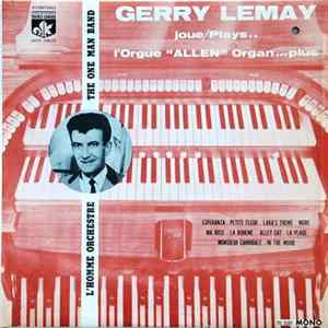 Download Jerry Lemay - L'Homme Orchestre / The One Man Band