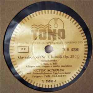 Download Tschaikowsky - Victor Schiøler, Statsradiofoniens Symfoniorkester, Carl Garaguly - Klaverkoncert Nr. 1, B-moll, Op. 23