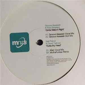 Download Groove Assassin Ft Pete Simpson / Neil Pierce Ft Dawn Tallman - Gotta Make It Right / Outta My Head