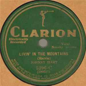 Download Johnny Hart - Livin' In The Mountains / Walkin' Down The Railroad Track