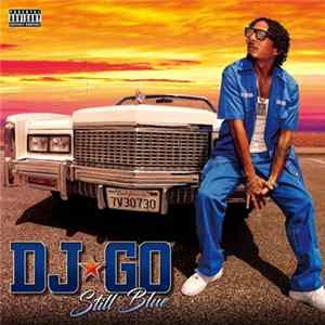 Download DJ☆GO - Still Blue