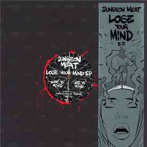 Download Dungeon Meat - Lose Your Mind E.P.