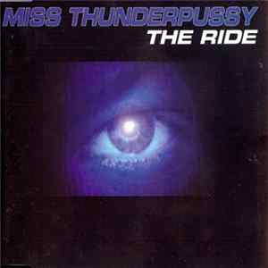 Download Miss Thunderpussy - The Ride
