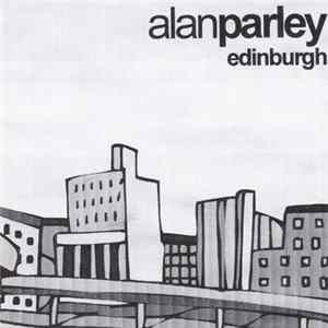 Download Alan Parley - Edinburgh