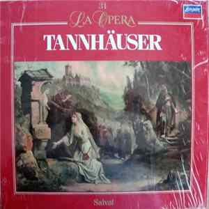 Download Richard Wagner : Sir Georg Solti, Orquesta Filarmonica de Viena - Tannhäuser (Version De Paris) (Selección)