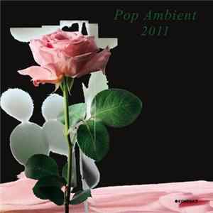 Download Various - Pop Ambient 2011