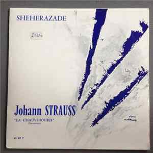 Download Johann Strauss - Sheherazade "La Chauve-Souris"