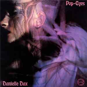 Download Danielle Dax - Pop-Eyes