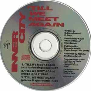 Download Inner City - 'Till We Meet Again