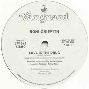 Download Roni Griffith - Love Is The Drug
