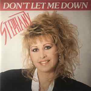 Download Stephany - Don't Let Me Down