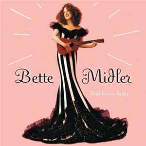 Download Bette Midler - Bathhouse Betty