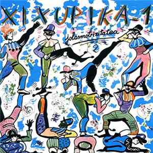 Download Imanol Urbieta - Xixupika 1 - Jolasmotrizitatea 2