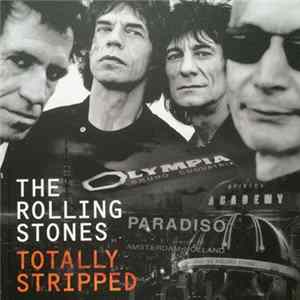 Download The Rolling Stones - Totally Stripped