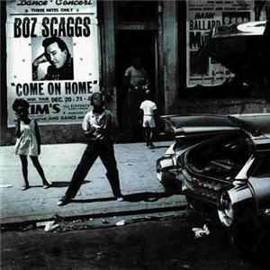 Download Boz Scaggs - Come On Home