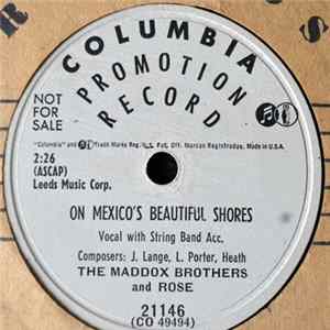 Download The Maddox Brothers and Rose - On Mexico's Beautiful Shores / A Wooin' We Will Go