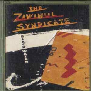 Download The Zawinul Syndicate - Black Water