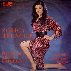 Download Zorica Brunclik, Ansambl Branimira Đokića - Pozovi Me Ako Si Usamljen