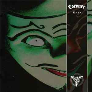 Download Coroner - Grin