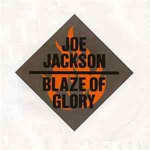 Download Joe Jackson - Blaze Of Glory
