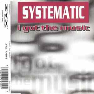 Download Systematic - I Got The Music
