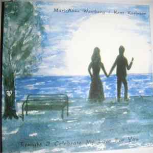 Download Mari-Anne Westberg / Kent Karlsson - Tonight I Celebrate My Love For You