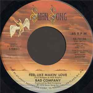 Download Bad Company - Feel Like Makin' Love