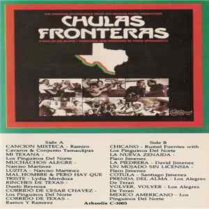 Download Various - Chulas Fronteras (Sound Track From The Film By Les Blank & Chris Strachwitz)