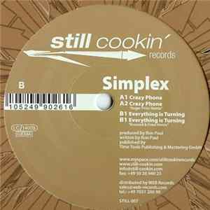 Download Simplex - Crazy Phone / Everything Is Turning