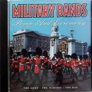 Download Various - Military Bands - Pomp And Ceremony