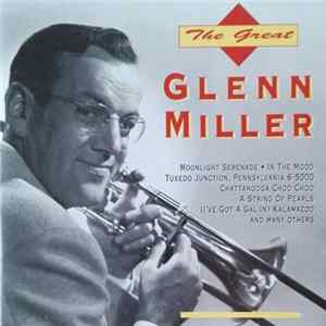 Download Glenn Miller - The Great Glenn Miller